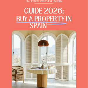 Buy a property in Spain Guide 2026